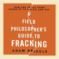 A_field_philosopher_s_guide_to_fracking